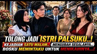 Download lagu 'PLEASE BE MY FAKE WIFE...' BECAUSE OF ONE NIGHT.. MY BOSS ASKED ME TO MARRY HIM..!