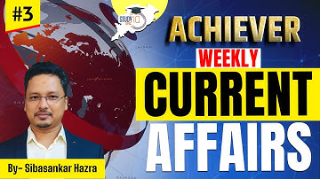 OPSC ASO & OSSC CGL Exclusive Series: Weekly Current Affairs Session - 3 | Selective MCQs & Concepts