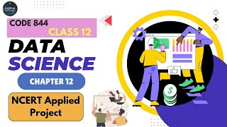 NCERT Applied Project Chapter 12 Unsupervised Learning