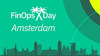 The Evolution of FinOps - AI, Scopes, Big Ideas and Takeaways from Amsterdam FinOps X Day 2025