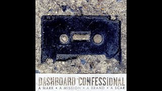 Dashboard Confessional - Hands Down DRUMLESS