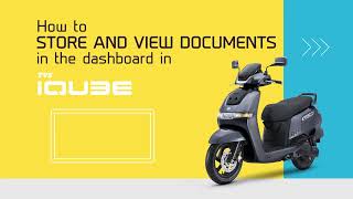 Explore the TVS iQube App- How to store and view documents in the dashboard in TVS iQube screenshot 1