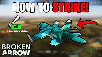 BROKEN ARROW: HOW TO USE PRECISION STRIKE (BEGINNER