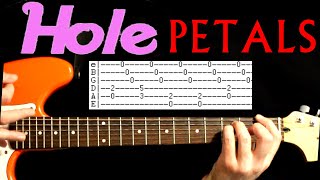 Hole Petals Guitar Lesson / Guitar Tabs / Guitar Tutorial / Guitar Chords / Guitar Cover