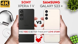 Samsung Galaxy S23 Plus vs Sony Xperia 1 V | 9 Pro Tech |