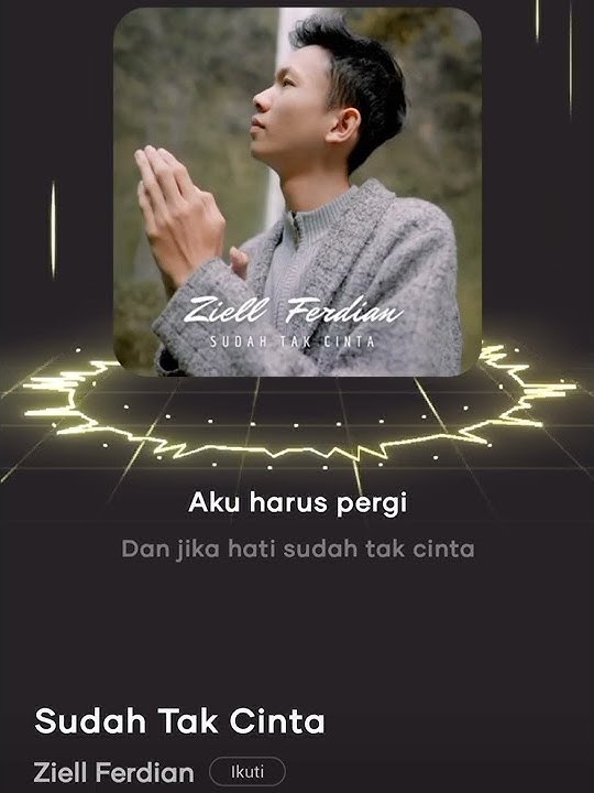 STORY WA SUDAH TAK CINTA ZIEL FERDIAN!!!!