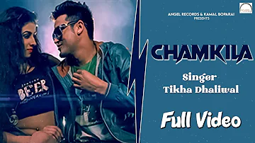 Chamkila | Tikha Dhaliwal Feat. Money Aujla | Full Video Song | Latest Punjabi Song | Angel Records