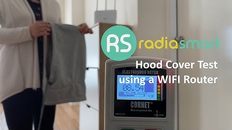 Radia Smart ®- Hood Shielding Test using WIFI Router