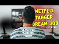 Up To $45/hour As Netflix Tagger With Flixtagger.com - Is it a Legit Job Offer Or Scam?