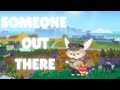 Fenneco O' Muffinz - Someone Out There (Official Lyric Video)