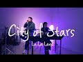 City of Stars  - La La Land (Cover)