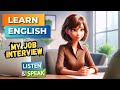 My job interview   improve your english  english listening skills  speaking skills