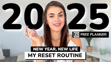 RESET FOR 2025: Get a Fresh Start In Life (Free Notion Template)
