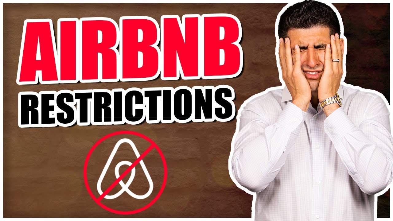 Airbnb Restrictions, Airbnb Regulations, Vacation Rental Property