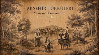 Ulaş Kurtuluş Ünlü - Yasiyana Giremedim