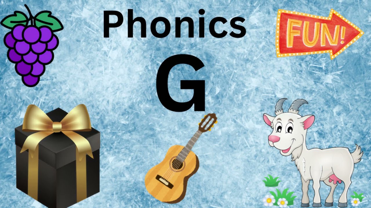 “Let’s Learn the Letter G!G says Guh –Fun Phonics! Phonics Letter G SoundG for Goat, Grapes & Guitar