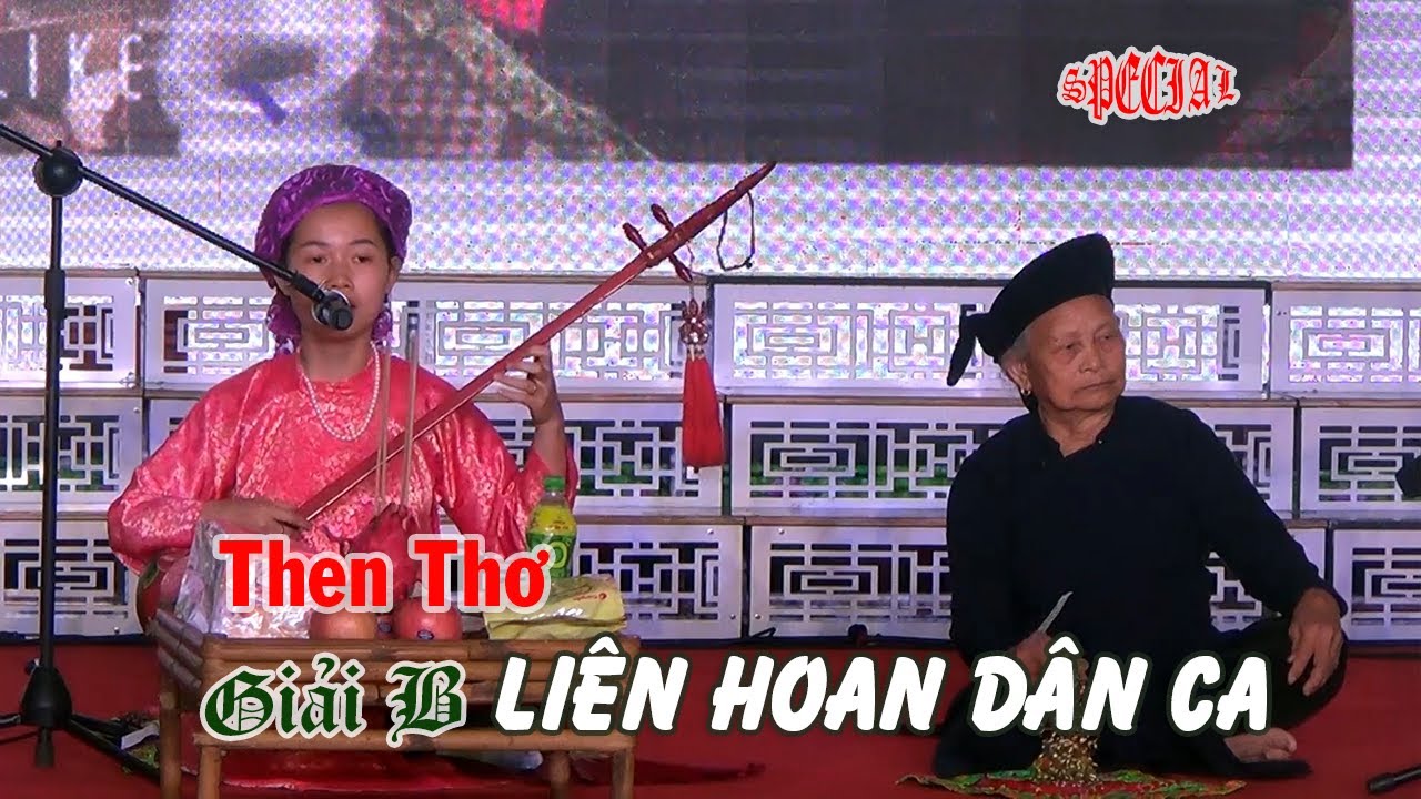 Then Thơ ! Tham gia liên hoan dân ca ẵm giải B.