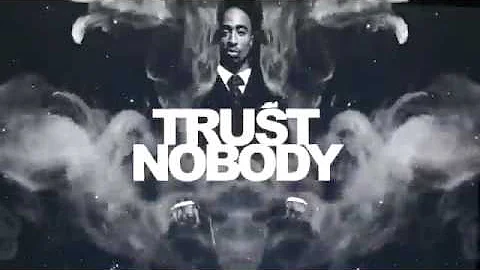 2pac trust nobody 1