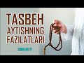 Tasbeh aytishning fazilati