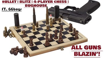 Battle Bullet | Blitz | 4 - Player Chess | Bughouse ft GGboys