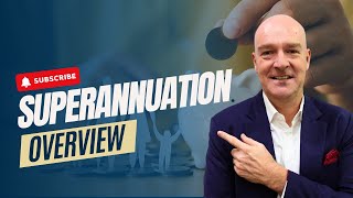 Superannuation Explained Secure Your Future Today