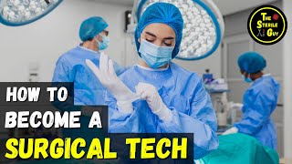 How to Become a Surgical Technician / Surgical Technologist screenshot 1