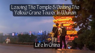 Leaving the temple - A night spent in Wuhan