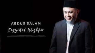 Abdus Salam - Sayyidul Istighfar (Cover)