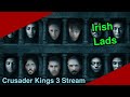 Best of Irish Lads CK3 Livestream (Jacksepticeye, CallMeKevin, RTGame, Daithi De Nogla, Terroriser)