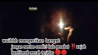 wuihh mengerikan banget jangan tonton sendiri kalo penakut ‼️ wajah kuntilanak merah terjelas