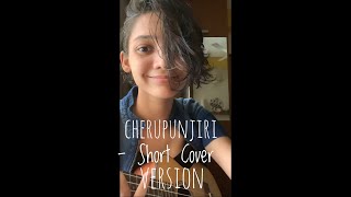 Video thumbnail of "Cherupunjiri- Reel cover version | Haniya Nafisa #shorts"