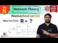  Gate level Numerical | How to Calculate R in Circuits | Exam-Oriented Approach | #gate2027 