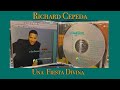 Una Fiesta Divina  / Richard Cepeda - Merengue Cristiano