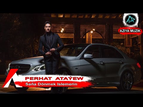 Perhat Atayew  – Saňa Dönmek Islemerin | Turkmen Klip 2020