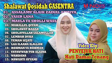 SHOLAWAT QOSIDAH GASENTRA - ASSALAMU