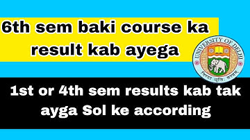 Sol 6th sem students results 1st or 4th sem ka kab ayga | aryan update-DU