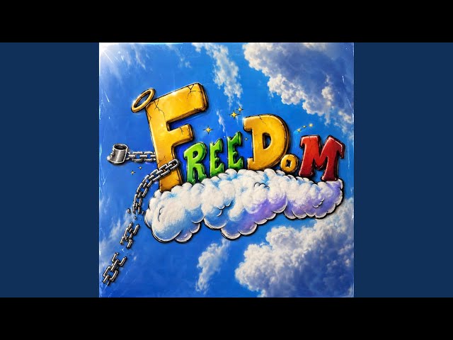 FREEDOM - YouTube
