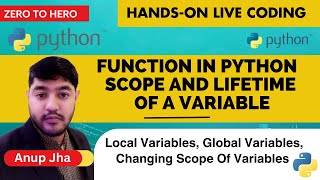 Python for Beginners - 022 Live-coding |Demystifying Variable Scope and Lifetime in python