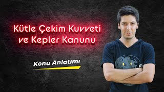 38 Kütle Çekim Kuvveti Ve Kepler Kanunları Pdf - Giriş Neler Yapacağız?