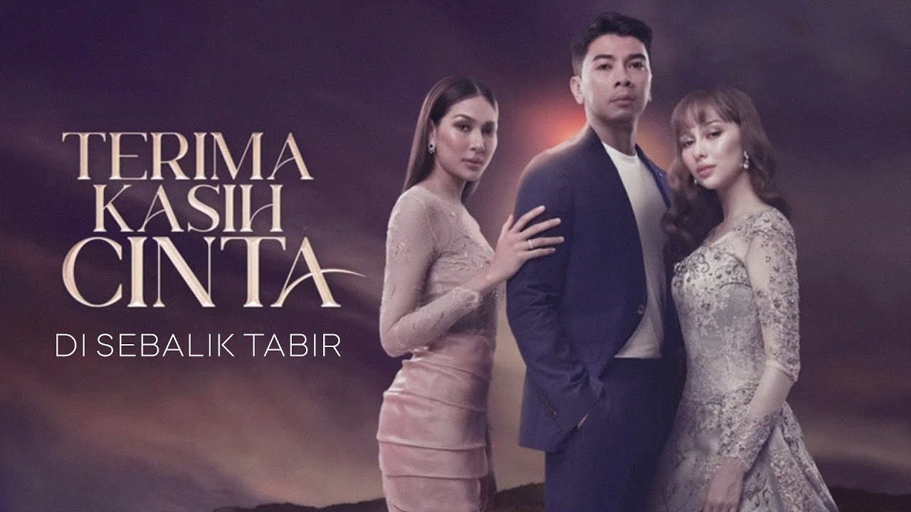 Di Sebalik Tabir Terima Kasih Cinta