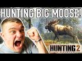 HUNTING BIG MOOSE Hunting Simulator 2 Ep 1 Kendall Gray