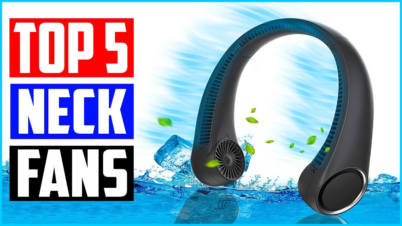 Top 5 Best Portable Neck Fans in 2022 Reviews YouTube