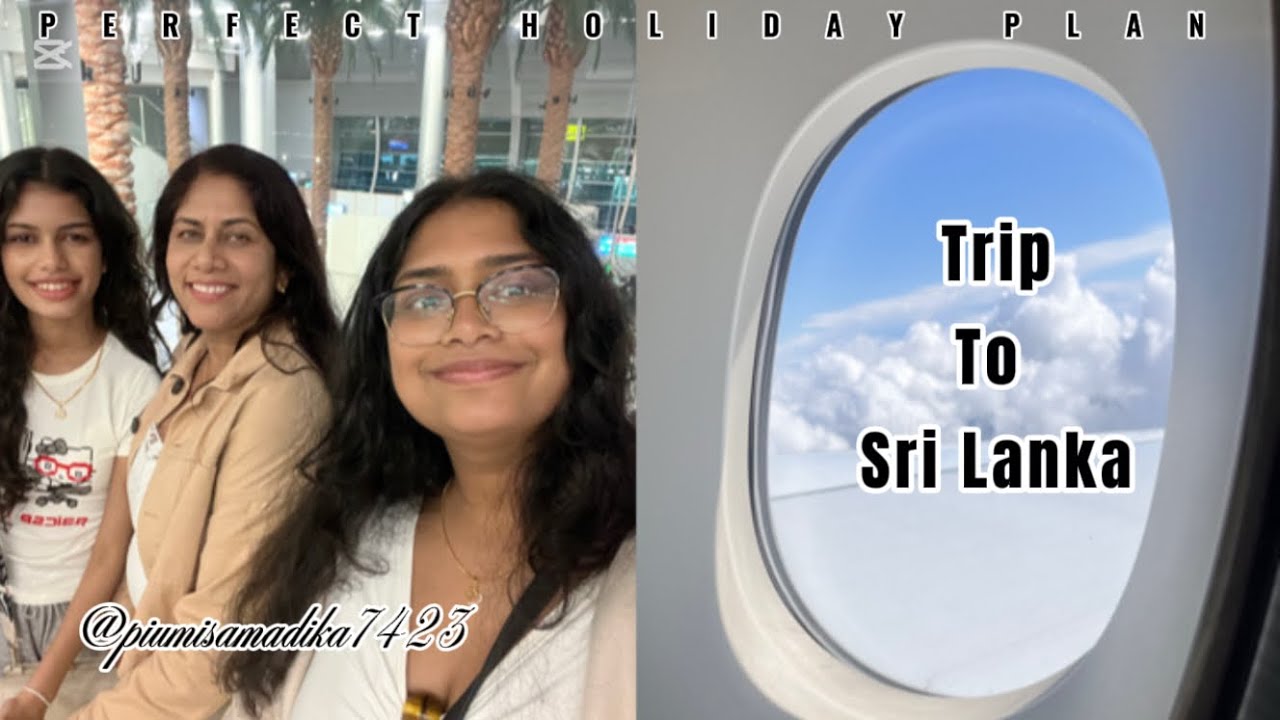 Our journey to Sri Lanka 🇱🇰🇱🇰