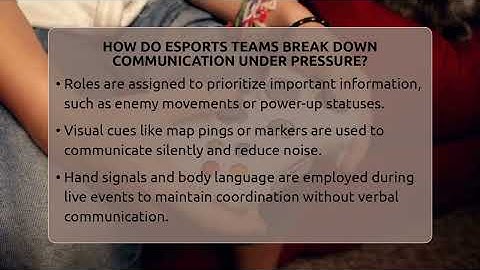 How Do eSports Teams Break Down Communication Under Pressure? - Video Gamers Vault