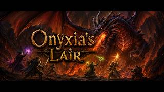 Bastion - Onyxia's Lair - Project Epoch - June 4th 2026