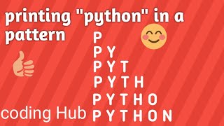 printing python in pattern || programming || python