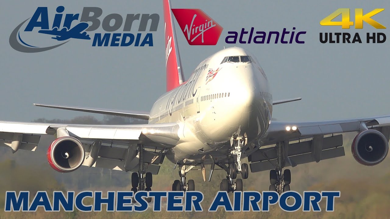 Virgin Atlantic 747 Hot Lips Landing and Wing Flexing Take Off Manchester Airport