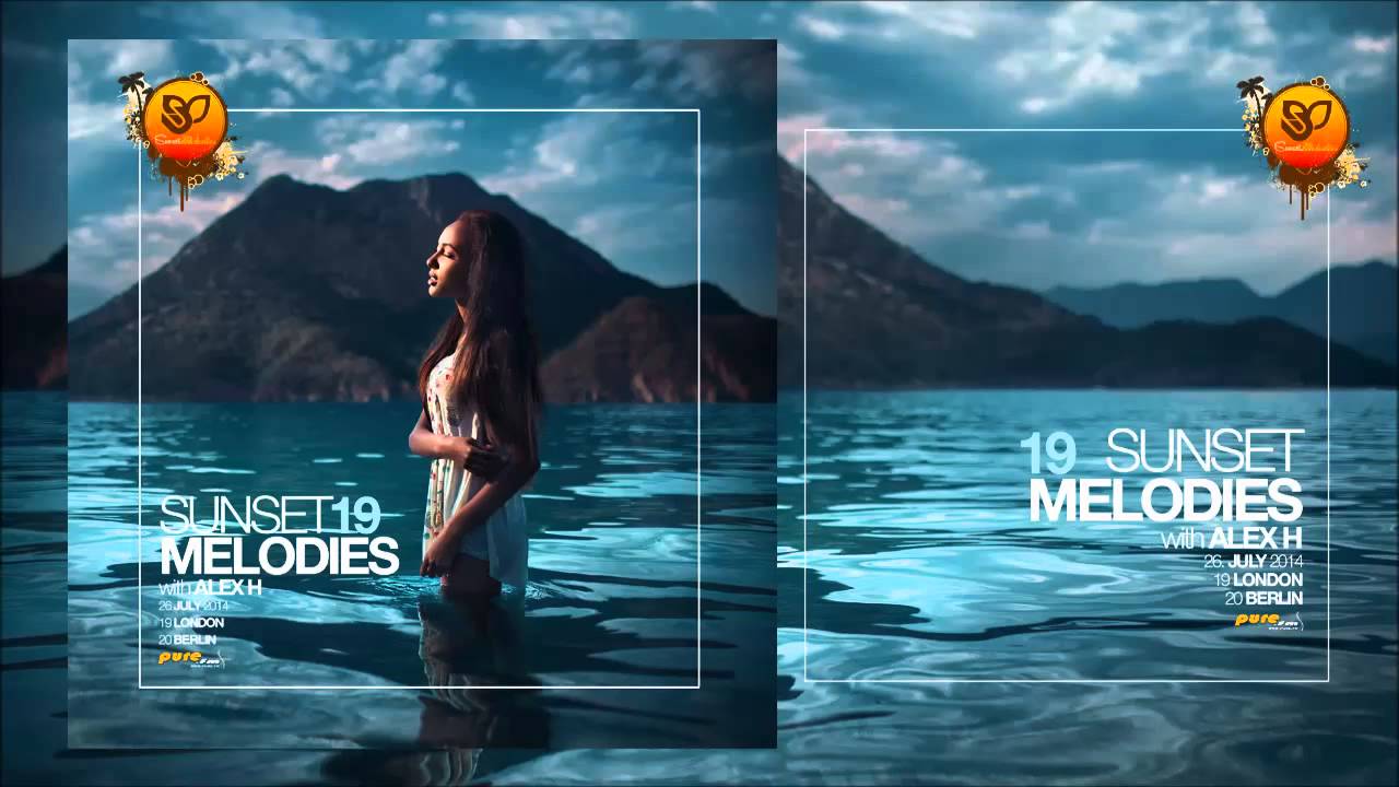 Sunset Melodies With Alex H 019 Guest Mix Zuubi July 26 2014