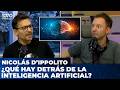 ¿QUÉ HAY DETRÁS DE LA INTELIGENCIA ARTIFICIAL? | Nicolás D'Ippolito con Ari Lijalad