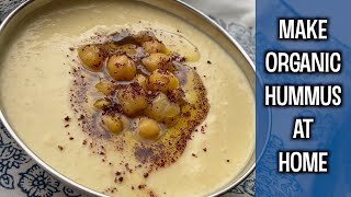The Healthiest Hummus Recipe | Home Made | Organic